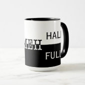 Mug Demi-vide / Demi-plein / Meh (Devant droit)