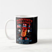 Mug Democracy's collapsing funny hot dog 4th july Demo (Gauche)