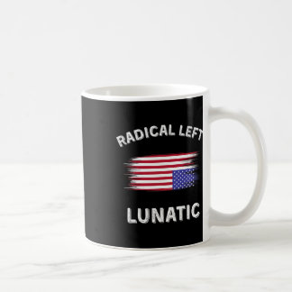 Mug Démocrate fou lunatique d'extrême gauche anti Trum