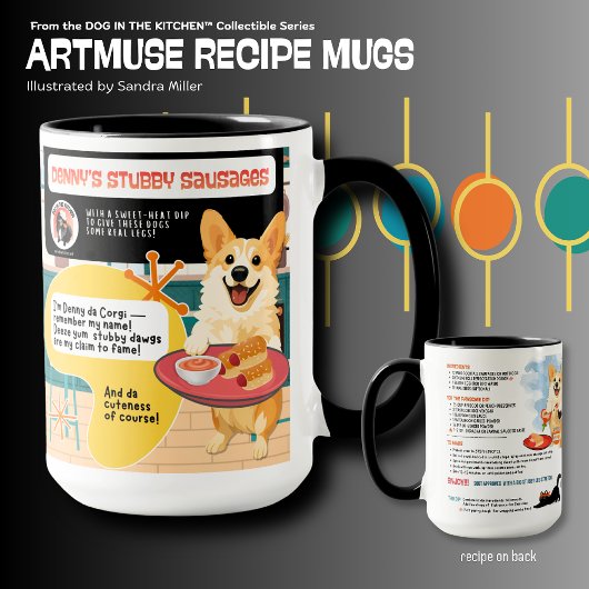 Mug DENNY'S STUBBY SAUSAGES Corgi Art Muse Recipe 