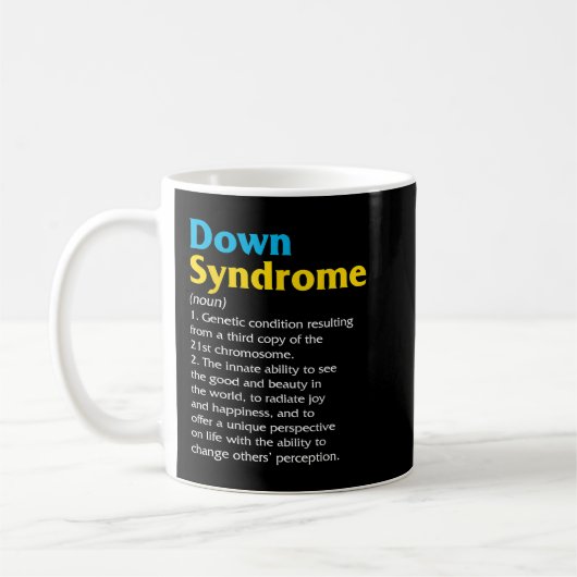 Mug Dénomination au syndrome de Down Jour Définition T (Gauche)