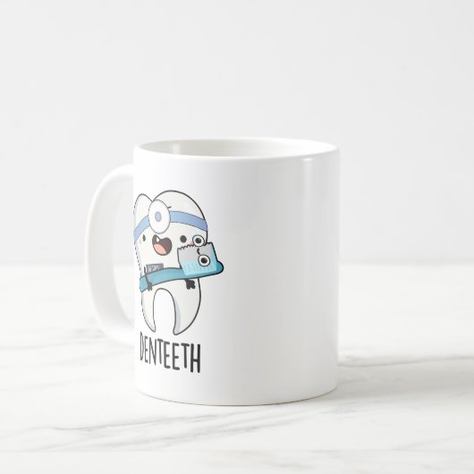 Mug Denteeth Funny Dents Pun (Devant gauche)