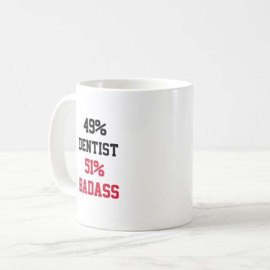 Mug Dentist Badass (Devant gauche)