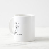 Mug Dentiste (Devant gauche)