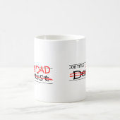 Mug Dentiste de papa du travail (Centre)