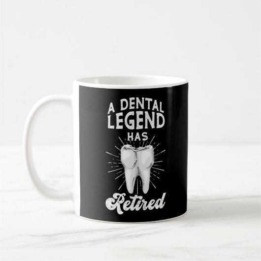 Mug Dentiste Dentaire Une Légende Dentaire A Retraité (Gauche)