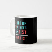 Mug dentiste : médecin ingénieur artiste dentiste (Devant gauche)