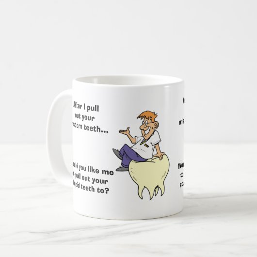 Mug Dents de sagesse sarcastiques de dentiste (Devant gauche)