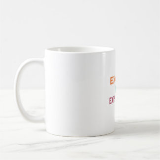 Mug "Dépassé la citation motivationnelle de l'attente"