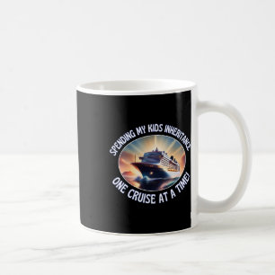Mug Dépense de l'héritage de mes enfants une croisière