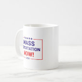 Mug Déportation massive maintenant Trump Vance 2024 (Devant gauche)
