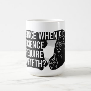 Mug  Depuis quand la science exige-t-elle une preuve d