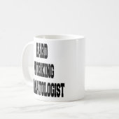 Mug Dermatologue au travail difficile (Devant gauche)