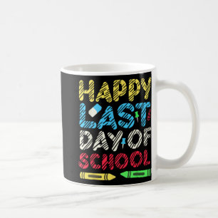 Mug Dernier Jour D'École 2024 Étudiant Diplômé Enseign