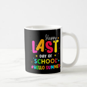 Mug Dernier Jour D'école Bonjour L'été Élèves Et Ensei