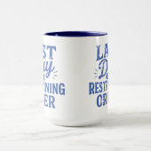 Mug Dernier Jour du Mandat d'Interdiction Bleu Plan (Centre)