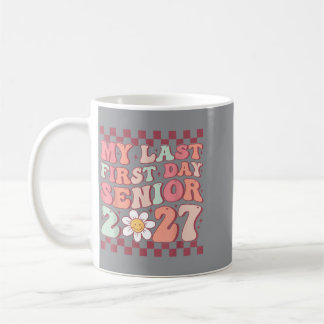 Mug Dernier Premier Jour Groovy Senior Retour à l'écol
