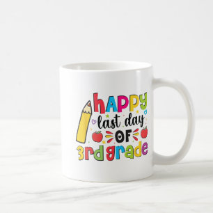 Mug Dernière journée de 3e année 3e année Dernière jou