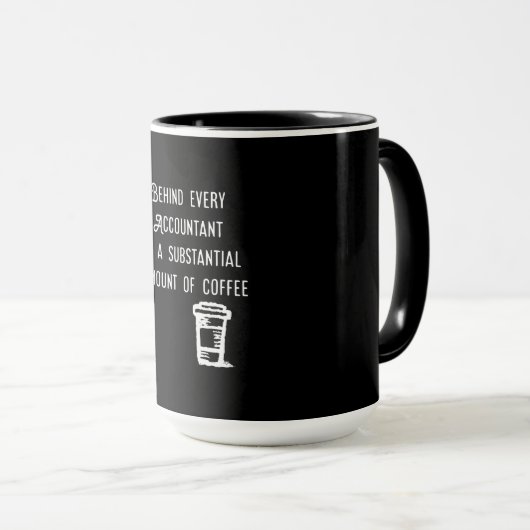 Mug Derrière chaque comptable Café Drôle Comptabilité (Devant droit)