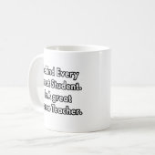 Mug Derrière chaque grand étudiant - cadeaux d'enseign (Devant gauche)