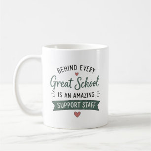 Mug Derrière chaque grande école, le personnel de sout
