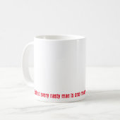 Mug Derrière chaque homme méchant… Femme (Devant gauche)