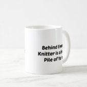 Mug "Derrière chaque Knitter est un Pile de Fil" Phras (Devant droit)