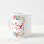 Mug des affirmations motivationnelles pour les travail (Devant gauche)