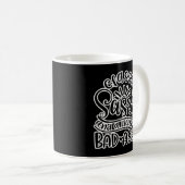 Mug Des Citations Sassy Sassy Et Un Peu Mauvaises De S (Devant droit)