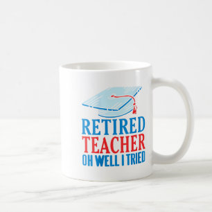 Mug Des Femmes Professeur Retraité Oh Eh Bien J'Ai Ess