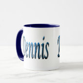 Mug Des Hommes Appelés Dennis, (Devant gauche)