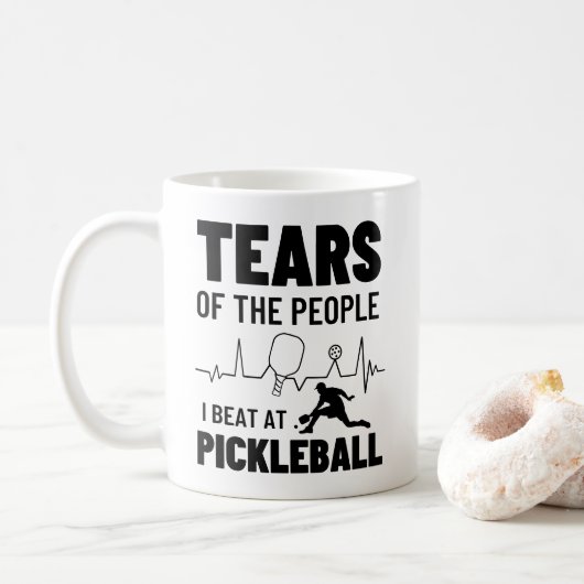 Mug Des Larmes Uniques Des Gens Que Je Bats Au Pickleb (Avec donut)