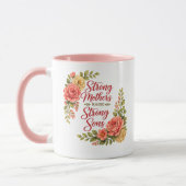Mug Des mères fortes élèvent des fils forts (Gauche)