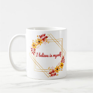 Mug des paroles motivationnelles et inspirantes pour l