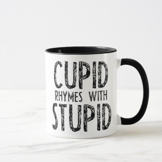 Mug Des rimes Cupides Avec Stupides (Droite)
