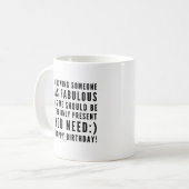 Mug Des voeux d'anniversaire sarcastiques amusants pou (Devant gauche)