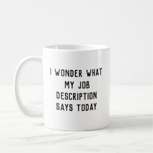Mug Description d'emploi drôle
