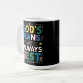 Mug Design Divin : Les Plans De Dieux Sont Toujours Me (Devant gauche)