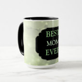 Mug Design vert luxueux "Best Mom Ever" (Devant gauche)