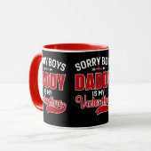 Mug Désolé Boys Papa est ma Saint Valentin (Devant gauche)