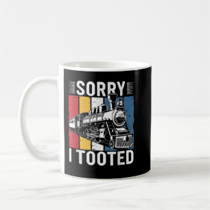 Mug Désolé D'Avoir Pris Un Humour De Train En Disant D