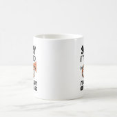 Mug Désolé De L'Avoir Sorti De Mon Laiton (Centre)