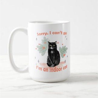 Mug Désolé de ne pas pouvoir aller Je suis un chat int