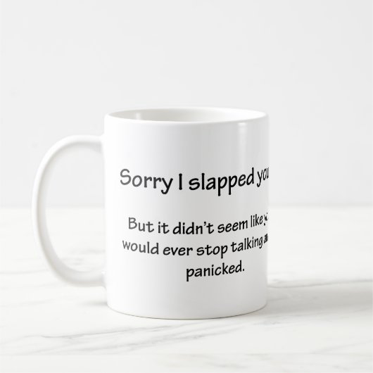 Mug Désolé de vous avoir giflé... (Gauche)