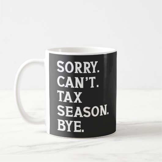Mug Désolé, impossible de dire au revoir à la saison f (Gauche)