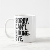 Mug Désolé, impossible de faire de la randonnée, au re (Gauche)