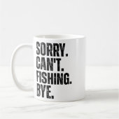 Mug Désolé, impossible de pêcher, au revoir (Gauche)