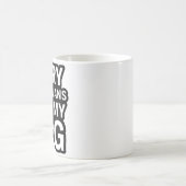 Mug Désolé j'ai des projets avec mon chien (Centre)