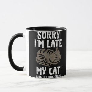 Mug Désolé, Je Me Suis Assis En Retard Sur Moi Animaux