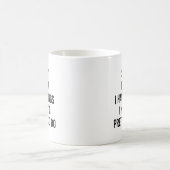 Mug Désolé je ne peux pas (Centre)